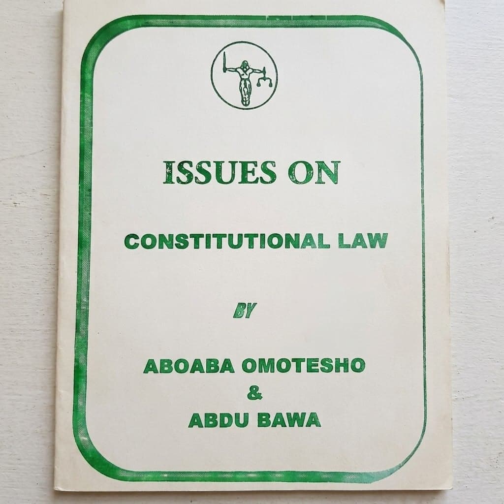 Nigeria's Issues on Constitutional Law