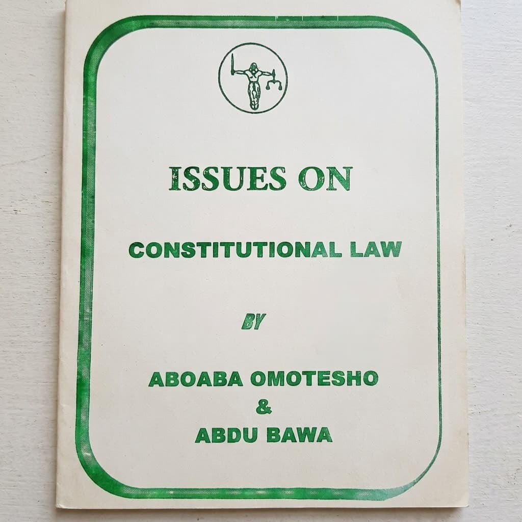 Nigeria's Issues on Constitutional Law