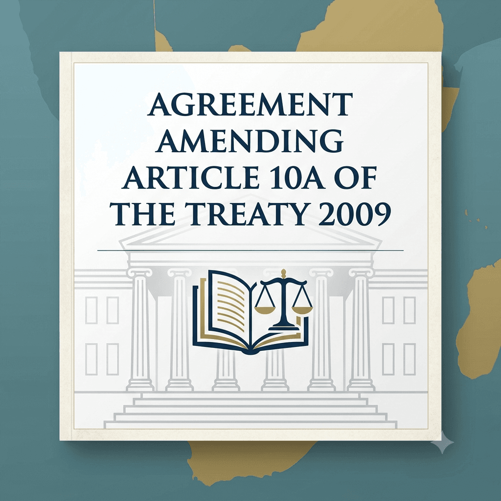 Agreement Amending Article 10A of the Treaty 2009 - English