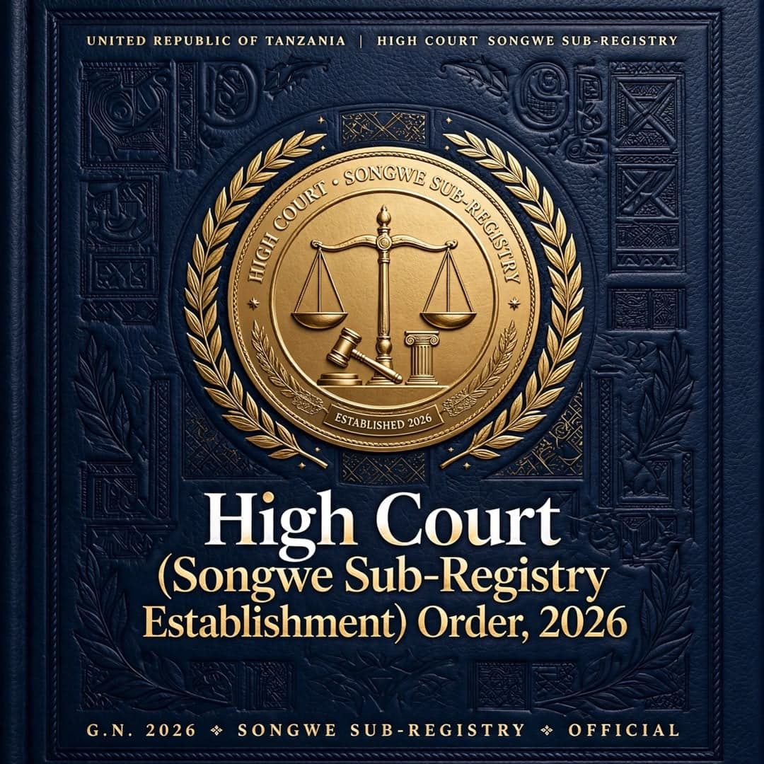 High Court (Songwe Sub-Registry Establishment) Order, 2026
