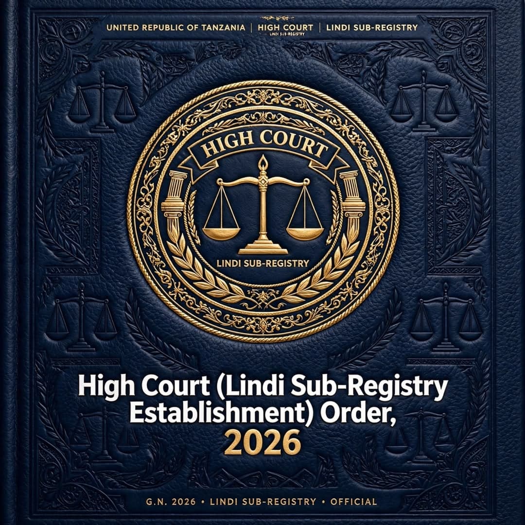 High Court (Lindi Sub-Registry Establishment) Order, 2026