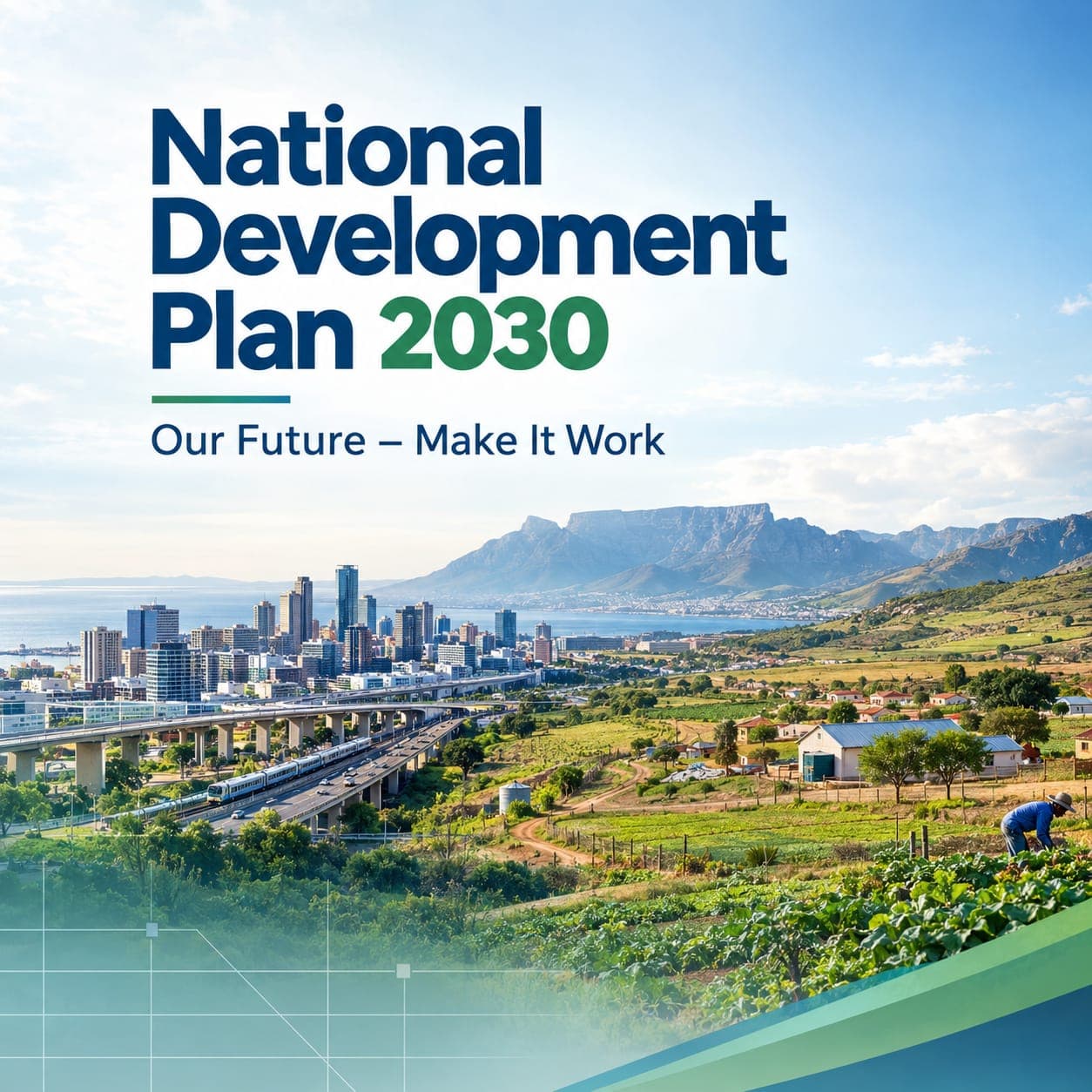 National Development Plan 2030: Our Future – Make It Work