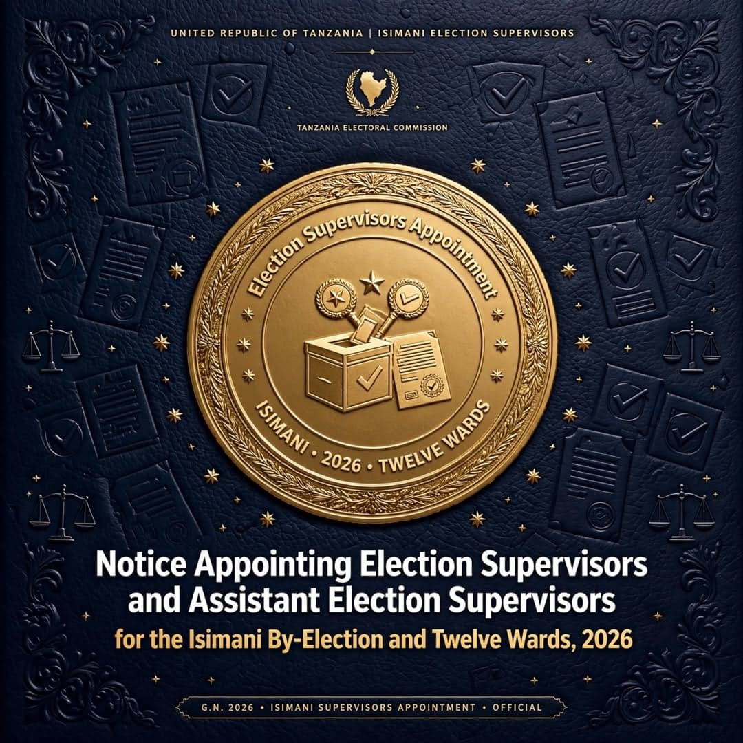 Notice Appointing Election Supervisors and Assistant Election Supervisors for the Isimani By-Election and Twelve Wards, 2026