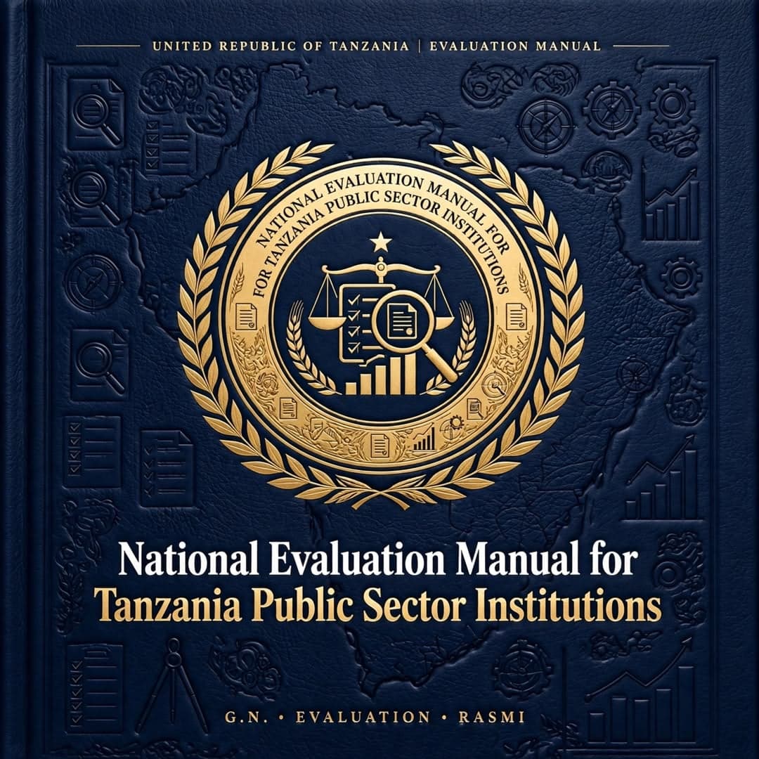 National Evaluation Manual for Tanzania Public Sector Institutions