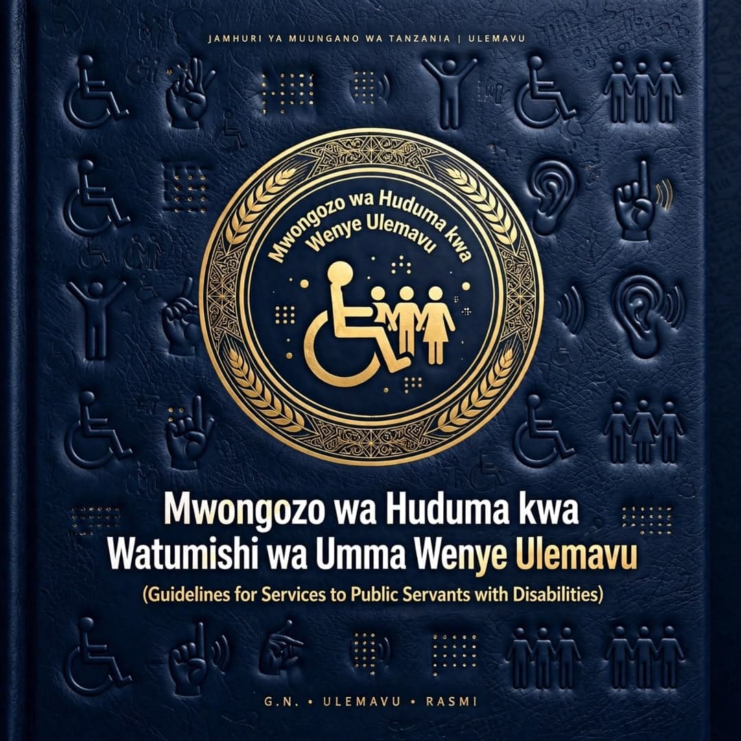 Mwongozo wa Huduma kwa Watumishi wa Umma Wenye Ulemavu (Guidelines for Services to Public Servants with Disabilities)