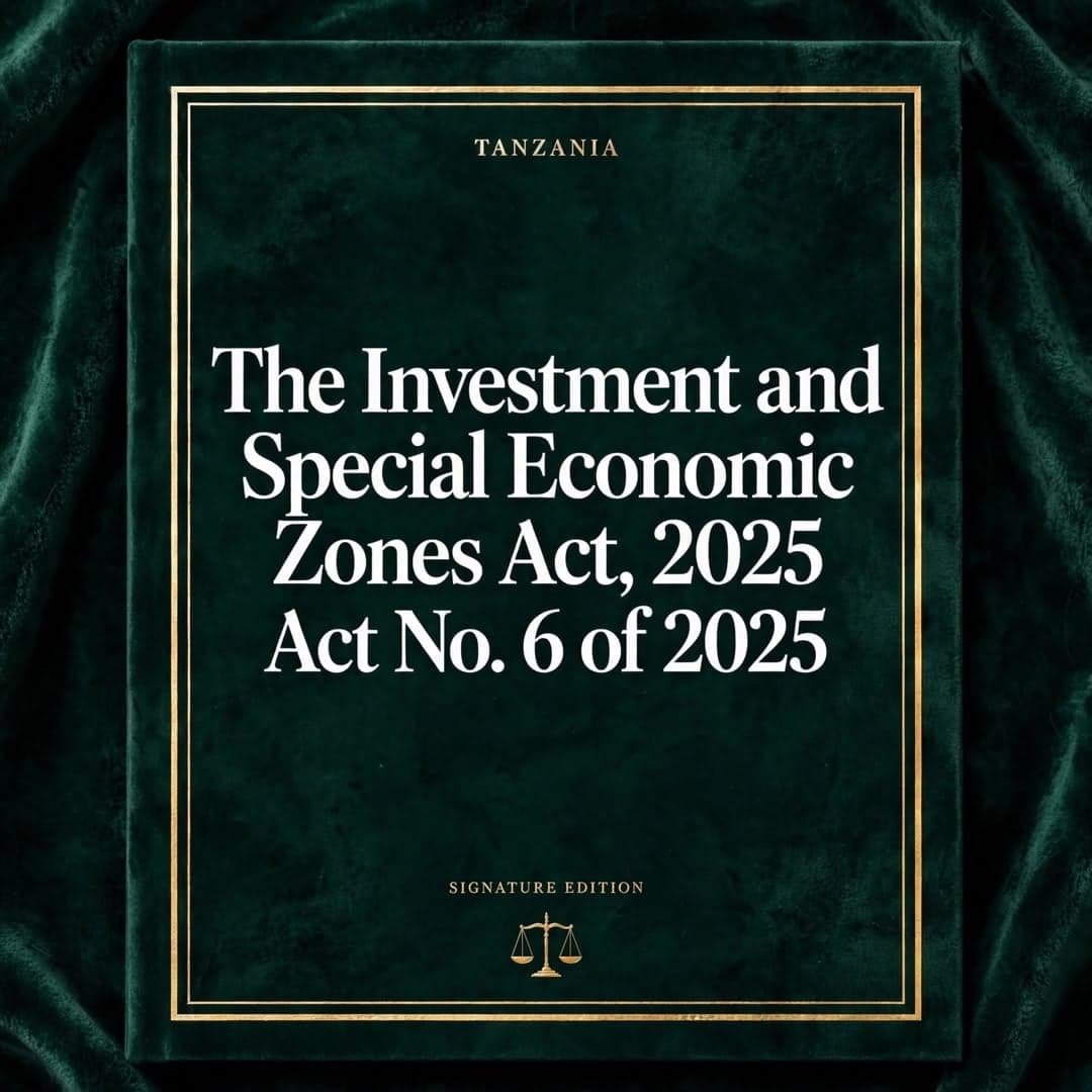 The Investment and Special Economic Zones Act, 2025 — Act No. 6 of 2025