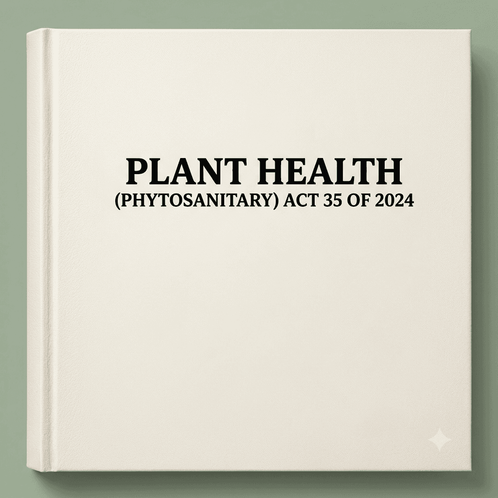 Plant Health (Phytosanitary) Act 35 of 2024