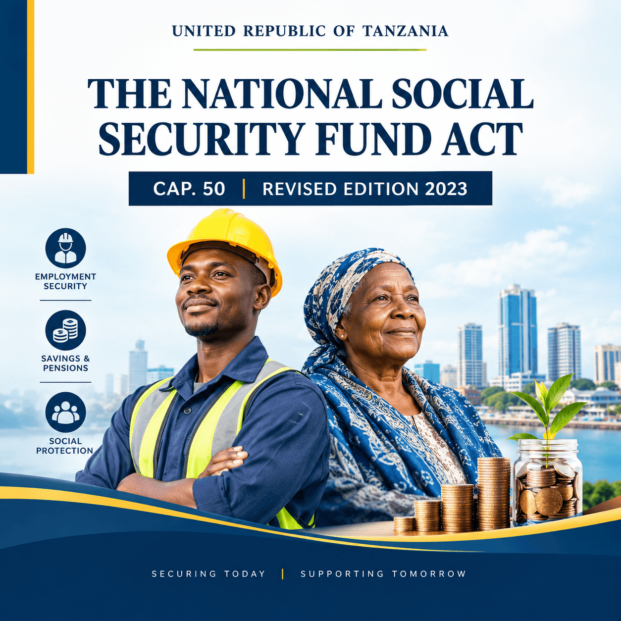 The National Social Security Fund Act, Cap. 50, Revised Edition 2023