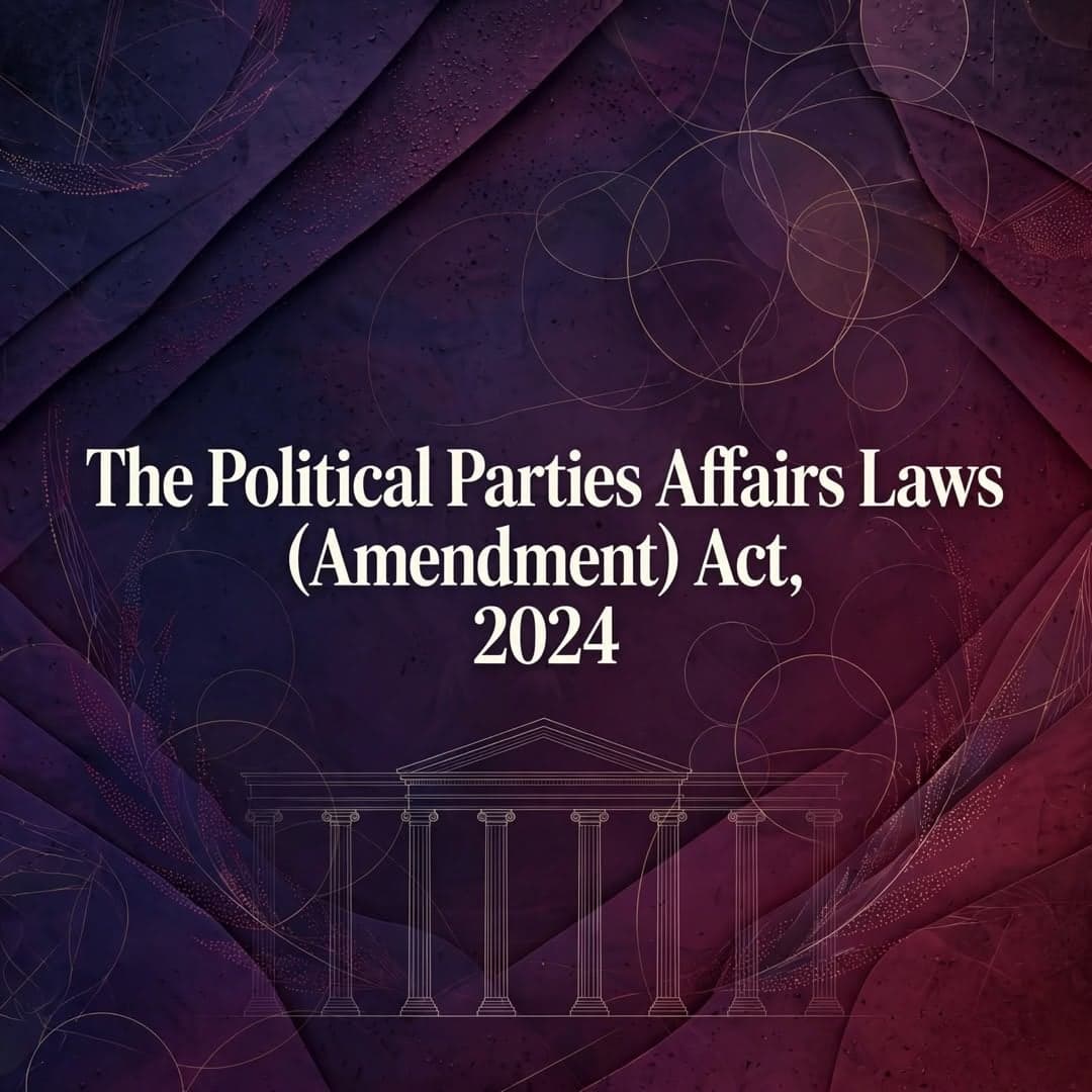 The Political Parties Affairs Laws (Amendment) Act, 2024.