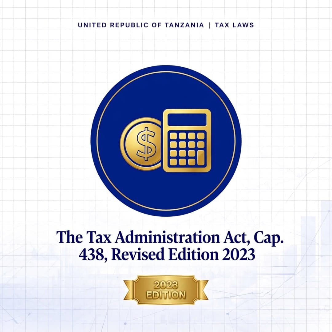 The Tax Administration Act, Cap. 438, Revised Edition 2023