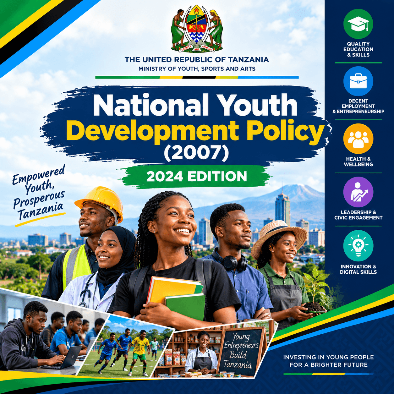 Sera ya Taifa ya Maendeleo ya Vijana (2007), Toleo la Mwaka 2024 — National Youth Development Policy, 2024 Edition.