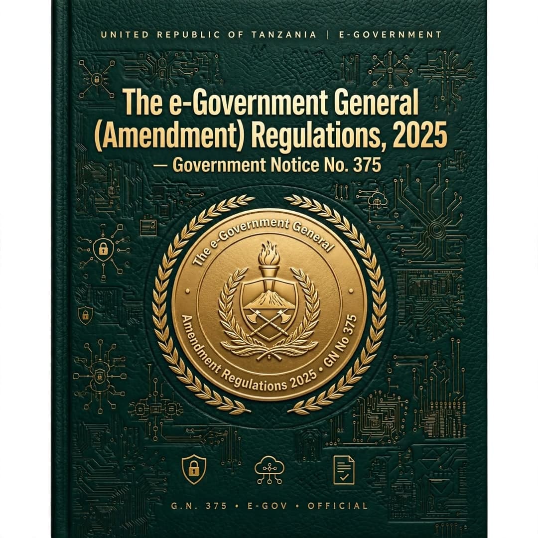 The e-Government General (Amendment) Regulations, 2025 — Government Notice No. 375