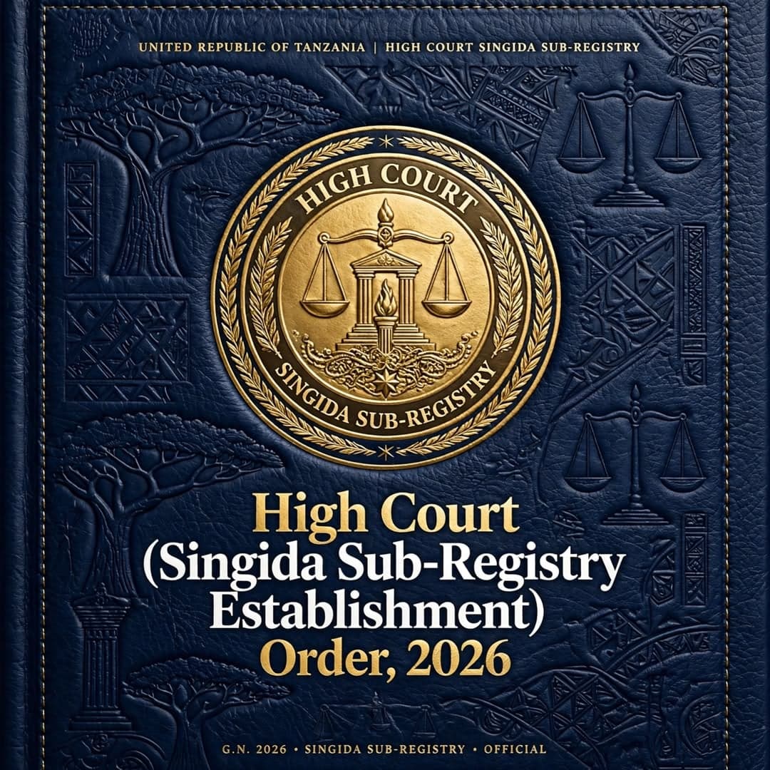 High Court (Singida Sub-Registry Establishment) Order, 2026