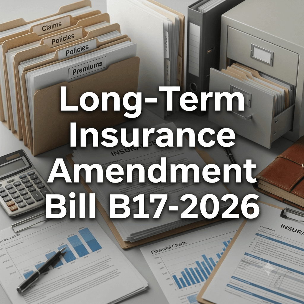 Long-Term Insurance Amendment Bill (B17-2026)