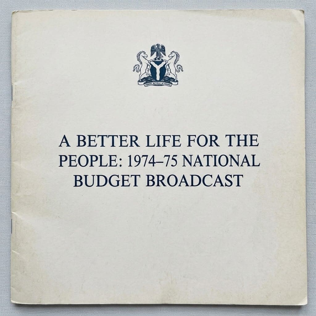 Nigeria: A Better Life for the People: 1974–75 National Budget Broadcast