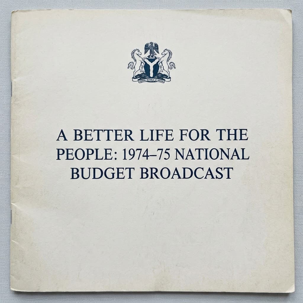Nigeria: A Better Life for the People: 1974–75 National Budget Broadcast