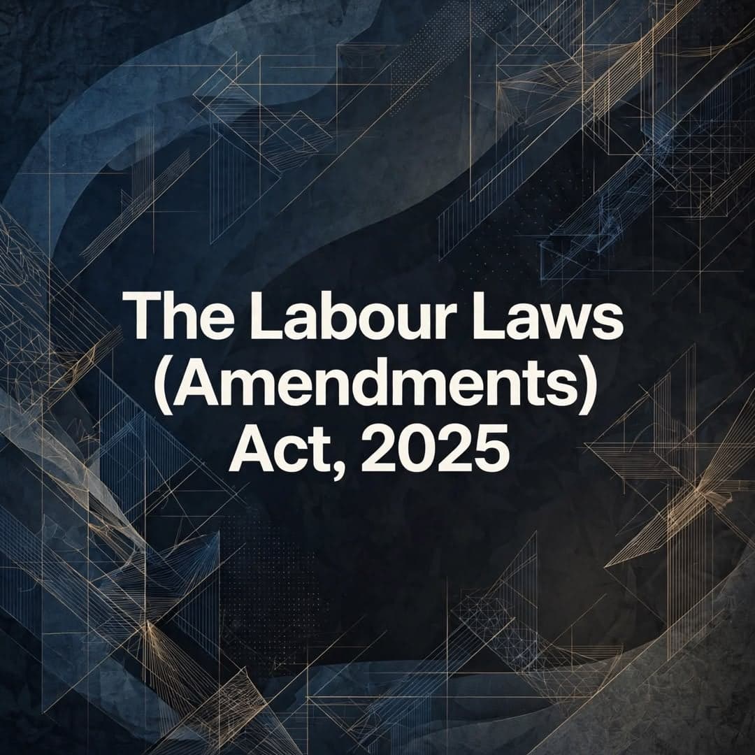 The Labour Laws (Amendments) Act, 2025