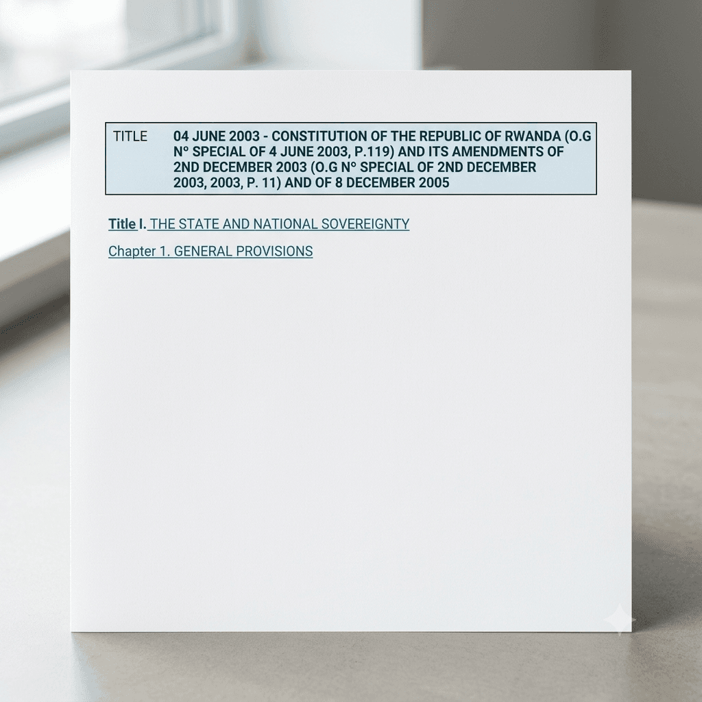 The Constitution of the Republic of Rwanda of 4 June 2003