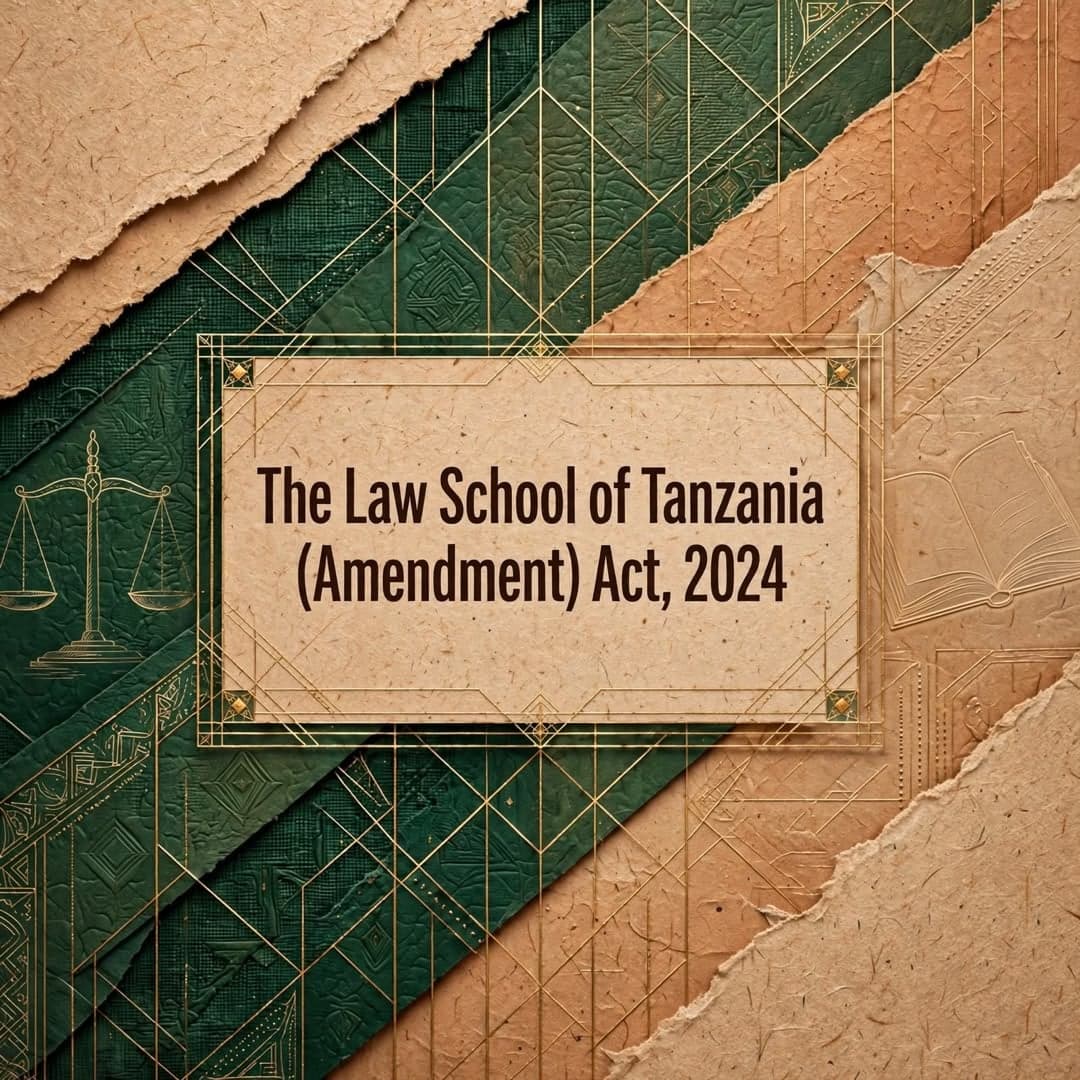 The Law School of Tanzania (Amendment) Act, 2024.