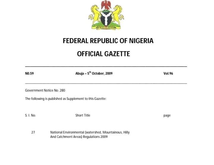 National Environmental (Watershed, Mountainous, Hilly and Catchments Areas) Regulations, S. I. No. 27, 2009