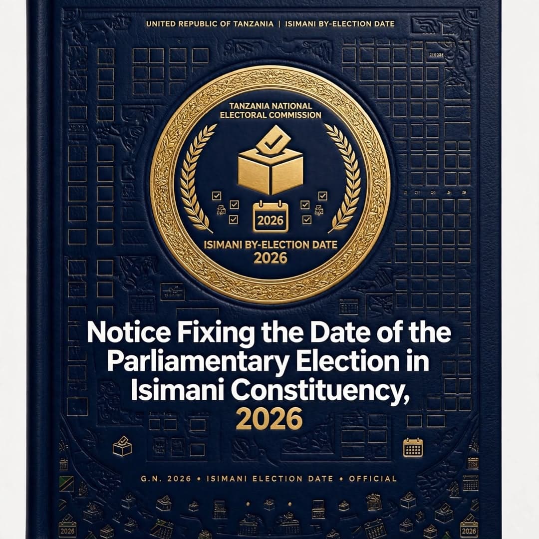 Notice Fixing the Date of the Parliamentary Election in Isimani Constituency, 2026