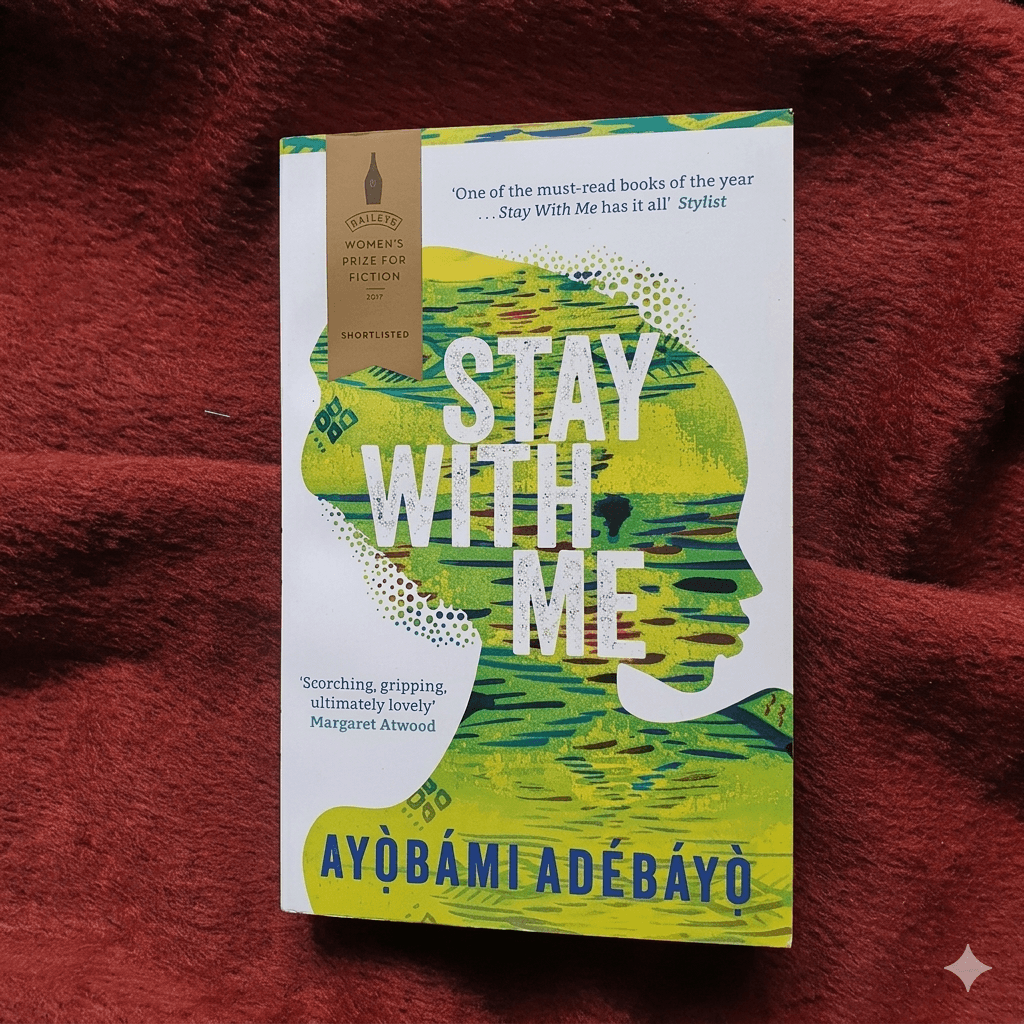 Stay With Me by Ayobami Adebayo — by Ayobami Adebayo — literary-fiction from NG — Afrizonemart
