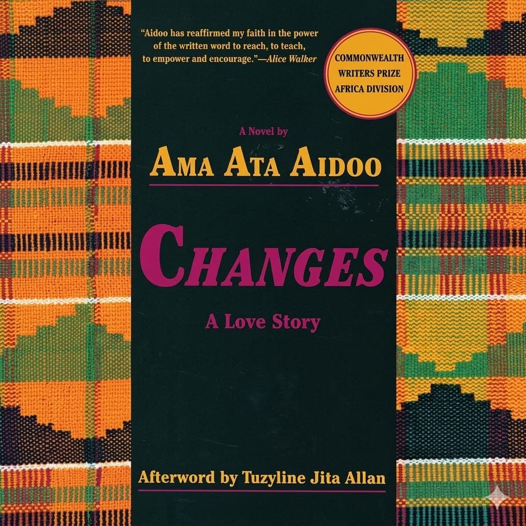 Changes: A Love Story by Ama Ata Aidoo — by Ama Ata Aidoo — literary-fiction from GH — Afrizonemart