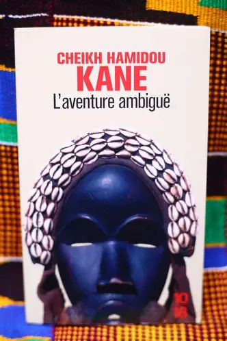Ambiguous Adventure by Cheikh Hamidou Kane
