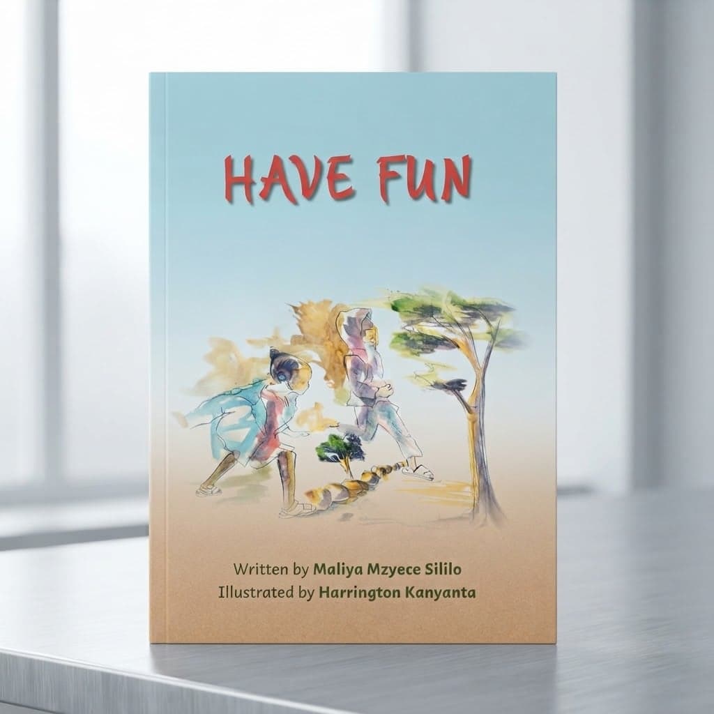 Have Fun by Maliya Mzyece Sililo — by Sotrane Publishers — Books & Literature products from ZM — Afrizonemart