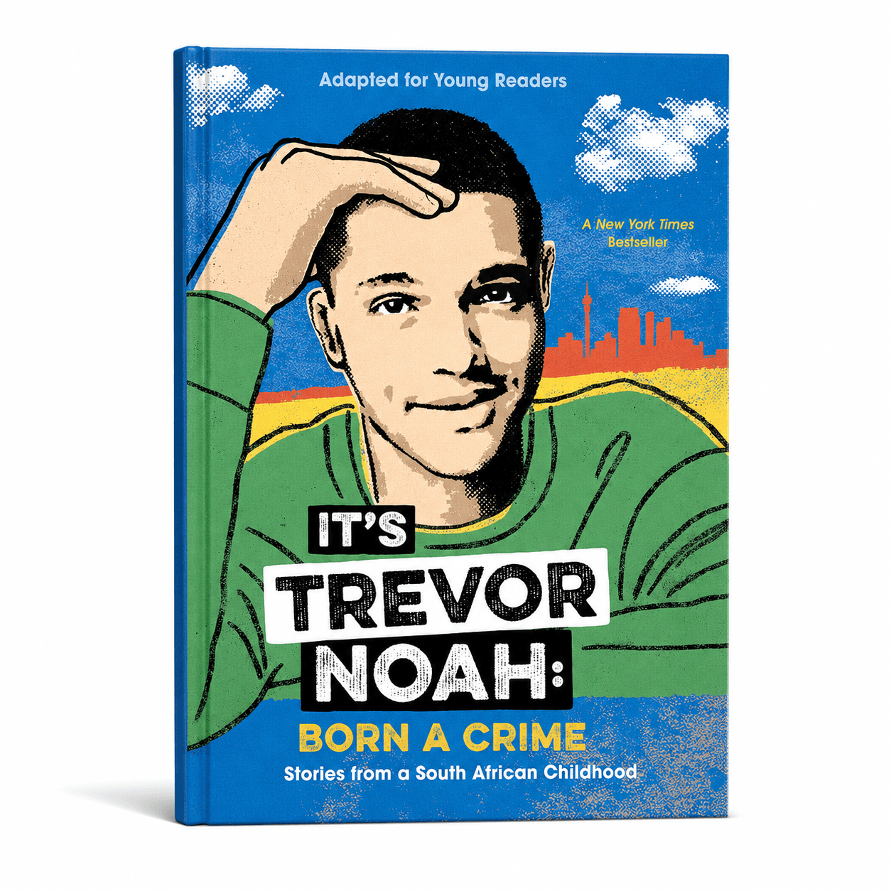 Born a Crime: Stories from a South African Childhood (Young Readers) by Trevor Noah — by Trevor Noah — ya from ZA — Afrizonemart