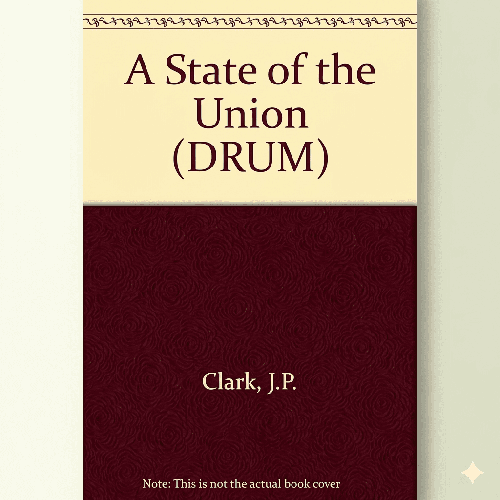 State of the Union by JP Clark — by JP Clark — poetry from NG — Afrizonemart