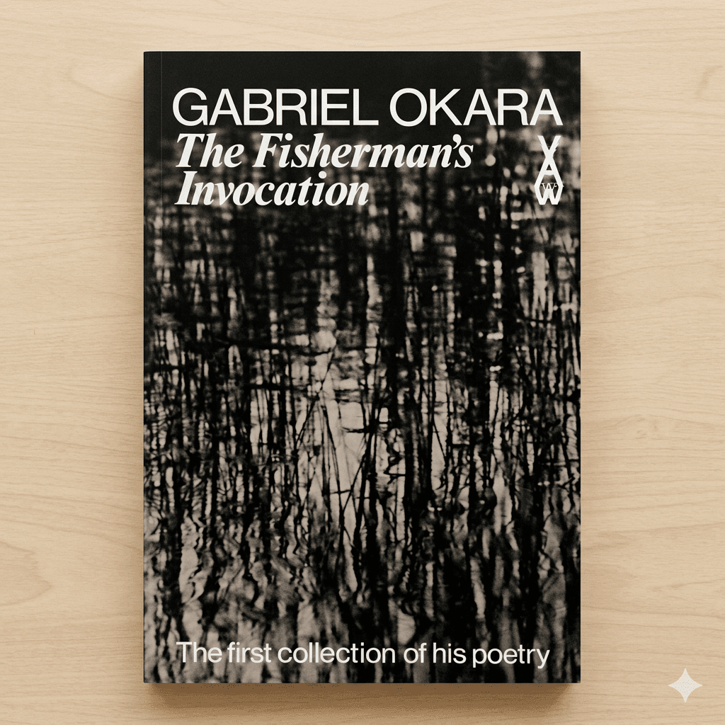 The Fisherman's Invocation (1978) by Gabriel Okara