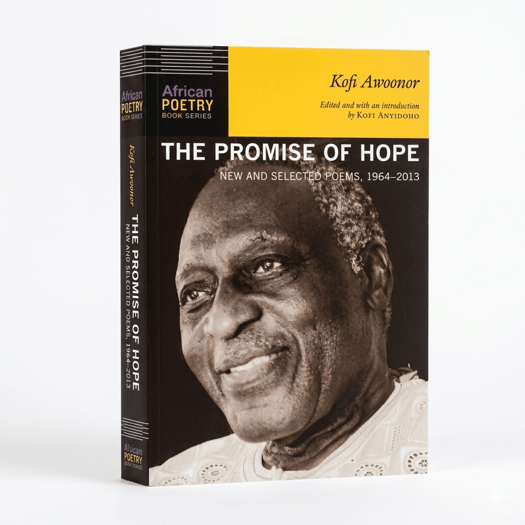 The Promised of Hope by Kofi Awoonor — by Kofi Awoonor — poetry products from GH — Afrizonemart