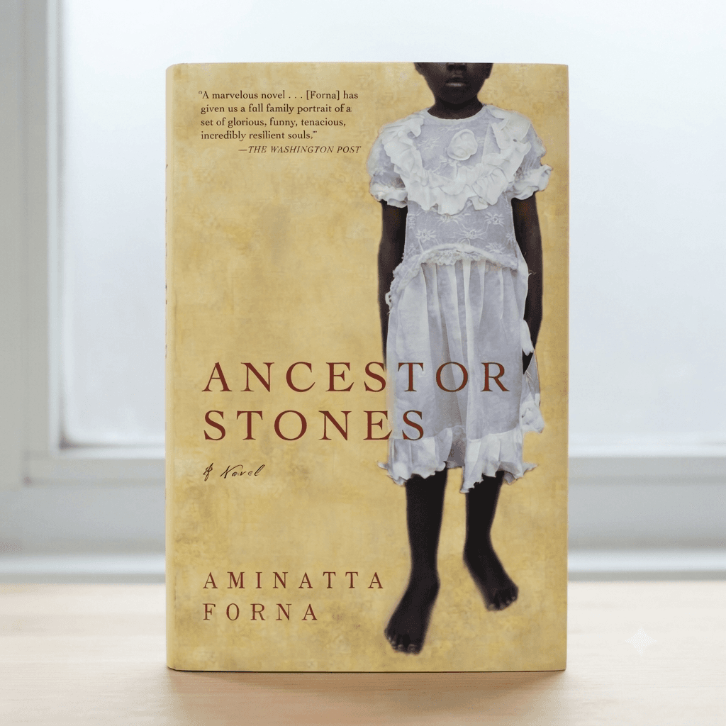 Ancestors Stone by Aminatta Forna