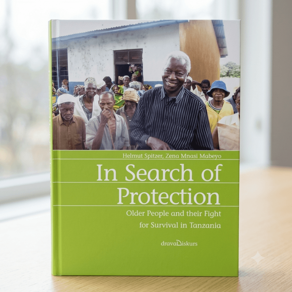 In Search of Protection: Older People and Their Fight for Survival in Tanzania