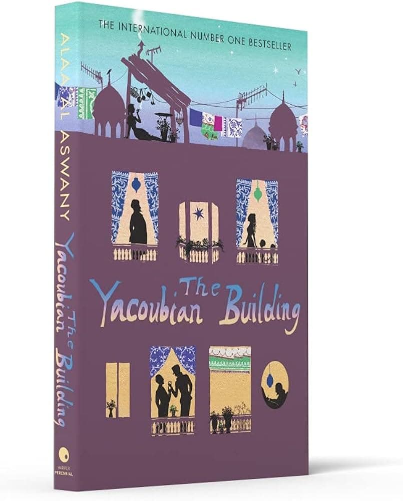 The Yacoubian Building by Alaa Al Aswany